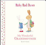 Ruby Red Shoes - My Wonderful Grandmother