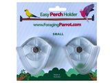 NEW! Easy Perch Holder - Small